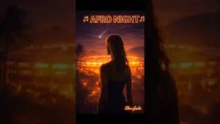 Afrohouse Nights 🌴 Dancing in Your Heat | Brazilian & Shoegaze Vibes