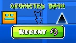 playing the recent tab in Geometry dash.