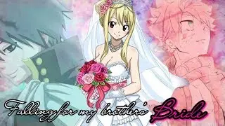 Falling for my brother's bride  ~ last episode | short series