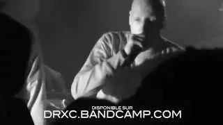 DrXc (R.I.P.) feat Sakness, Oprim et Abdoo - Generation Noctambule