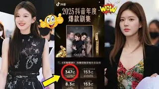 🎉 Congrats! Zhao Lusi’s Love’s Ambition Ranked No.1 on Douyin 2025 with 34.7B Views