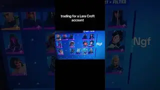 Trading this account for a Lara Croft one