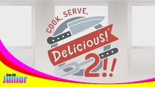 Tutorials In-Game | Cook Serve Delicious 2 Gameplay #1 | Sim UK JUNIOR