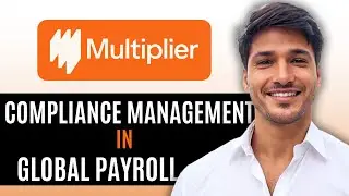 How to Use Multiplier Payroll | Step-by-Step Guide for Global Payroll Management