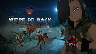 Jurassic World Evolution 3 | 10-21-2025 | We're so back!