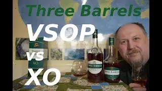Three Barrels VSOP vs XO PL