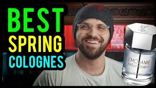 BEST MEN'S SPRING FRAGRANCES 2020