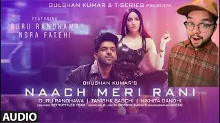 Nora Fatehi, Guru Randhawa - Naach Meri Rani - Reaction