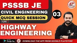 PSSSB JE Civil | Highway Engineering Mcq Session