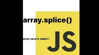 JavaScript Splice Method: Insert, Remove, and Replace Elements from arrays