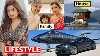 Shreya Ghoshal Lifestyle 2025, Age, Income, House, Cars, Family, Songs, Biography & Net Worth