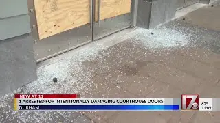1 arrested in vandalism of Durham County Courthouse