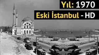 1970 İstanbul, Eski İstanbul Görüntüleri HD - #Sultanahmet #Süleymaniye #Taksim #RumeliHisari