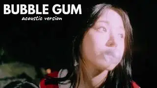 New Jeans 'Bubble Gum' (Chill Acoustic Version/Shorter)