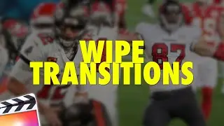 12 Free Wipe Transitions for Final Cut Pro X