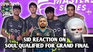 SID REACTION ON SOUL QUALIFIED FOR GRAND FINALS 😱🤣