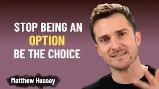 From Option to Priority &ndash; The Shift Every Woman Needs | Matthew Hussey
