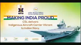 INS Vikrant promotional video by Cochin shipyard limited