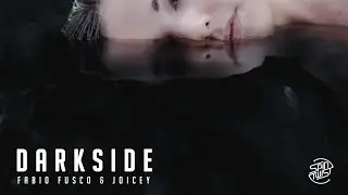 Fabio Fusco, Joicey - Darkside (Official Audio)