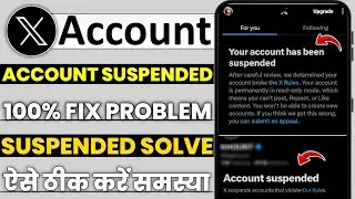 X your account has been suspended | X twitter account suspended accounts that violate our rules fix