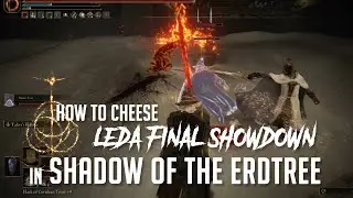How to Cheese the Leda and Allies in Shadow of the Erdtree (Easy Kill)