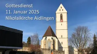 Gottesdienst 11.01.2025