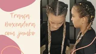 TENTEI FAZER TRANÇA BOXEADORA COM JUMBO NO CABELO DA MINHA IRMÃ