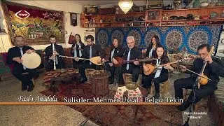 Kralın kızı / Mehmet Uysal & Belgiz Tekin/TRT Müzik Faslı Anadolu Programı