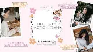 Life Reset Action Plan | Transform your Life with this Step-by-Step Guide  | Fa&euml;rie Lifestyle