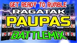 NONSTOP RAGATAK PAUPAS BATTLEMIX DJ JOEMAR