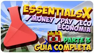 Configuring the Essentialsx Economy/Money/Pay/Eco Plugin - Part 3 - Minecraft Guide | MarTruiX - ...