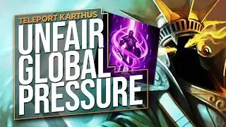 TELEPORT KARTHUS JUNGLE... UNFAIR GLOBAL PRESSURE