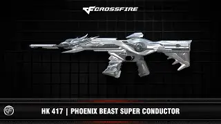 CF : HK 417 | Phoenix Beast Super Conductor (VIP | Nano support)