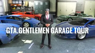 GTA Gentlemen Garage Tour