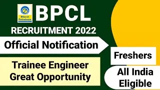 BPCL Recruitment 2022 For Freshers| BPCL Vacancy 2022 | Bharat Petroleum Recruitment 2022| BPCL Jobs