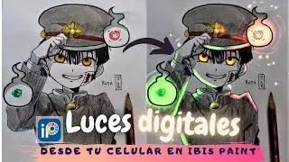 Tutorial: Realiza efectos de luces desde tu celular-Hanako || Ibis Paint/ Glow art