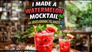 Vacation in a Glass 🍉 | Making Watermelon Mocktail in Andaman | SomethingDifferentCafe