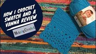 Review of Lion Brand Vanna's Choice with a Swatch Tutorial