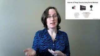 IoT Security Using Formal Methods: 3-Minute Intro to Research