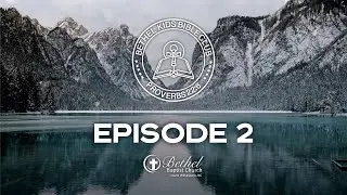 Bethel Kids Bible Club -Episode 2