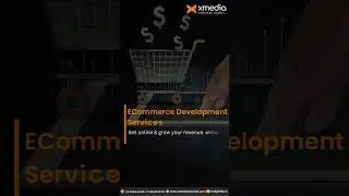 Best ECommerce Development Services in chennai | Xmedia Solutions
