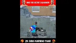 Wait For VICTOR IQ FAIL😄😁#shorts #bgmifunny #pubgfunny #pubgfunnymoments #bgmifunnymoments #victor