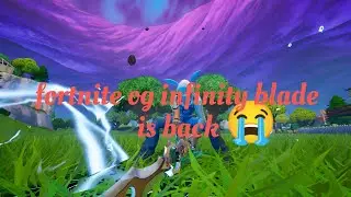 Fortnite og add back infinite blade😭