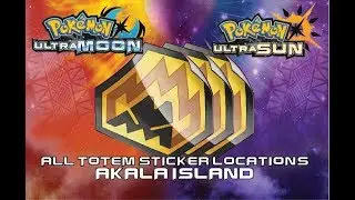 Totem Sticker Guide: Akala Island All locations!