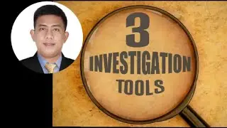 Three(3) tools/I's of criminal investigation