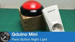 Panic Button Night Light, using Qduino Mini