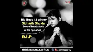 Big Boss 13 winner Sidharth Shukla Dies of heart attack at the age of 40 . # shorts