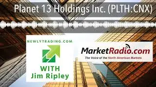Interview with Larry Scheffler, Co-CEO Planet 13 Holdings Inc. (PLTH:CNSX)