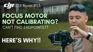 DJI RONIN RS3 FOCUS MOTOR NOT CALIBRATING/FINDING ENDPOINTS? THE FIX!!!