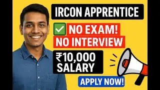 IRCON Apprentice 2025 🔥 बिना Exam Direct Selection | Apply Now | IRCON Recruitment Full Details
